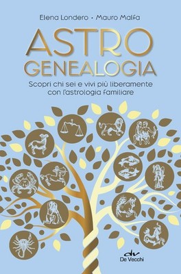 Elena Londero M Astrogenealogia. Scopri chi sei e vivi p (Paperback) (UK IMPORT)