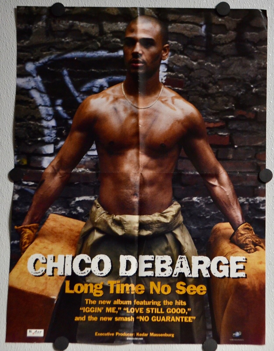 Chico DeBarge - Long Time No See 18x24 Original Promotional