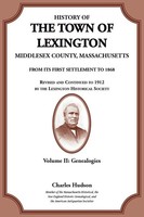 Charles Hudson | History Of The Town Of Lexington, Middlesex County,...