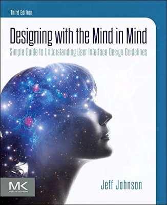 Designing with the Mind in Mind: Simp..., Johnson, Jeff