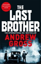 Andrew Gross The Last Brother (Paperback) (UK IMPORT)