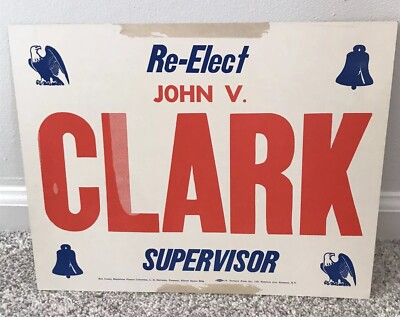 1950s vtg election Sign POSTER Tonawanda  Buffalo politics Supervisor 40s 50s