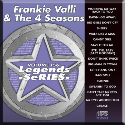 FRANKIE VALLI &THE 4 SEASONS LEGEND SERIES KARAOKE CD+G Vol-156 Sherry,Grease++