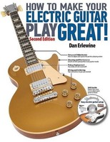 How To Make Your Electric Guitar Play Great! Dan Erlewine