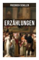 Friedrich Schiller | Friedrich Schiller: ErzäHlungen | Taschenbuch | Deutsch