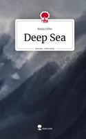Ronja Eifler | Deep Sea. Life Is A Story - Story.One | Buch | Deutsch (2023)