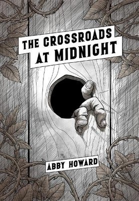 Abby Howard The Crossroads at Midnight (Taschenbuch)