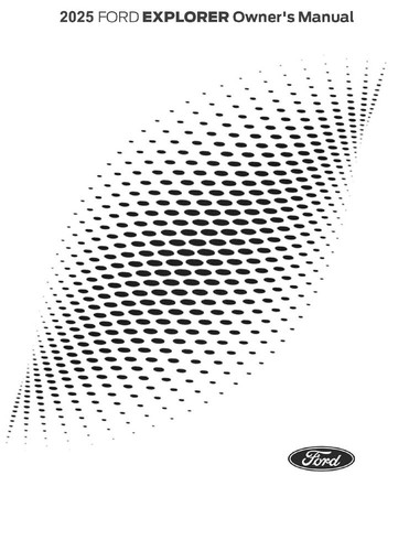 2025 Ford Explorer Owners Manual User Guide