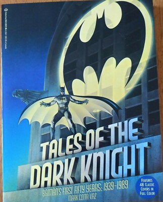 Tales of the Dark Knight: Batman's First Fifty Years 1939-1989 SC 1989 1st Print
