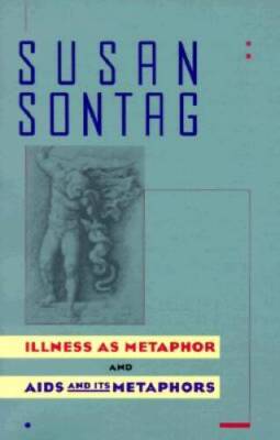 Illness as Metaphor and AIDS and Its Metaphors - Paperback - ACCEPTABLE