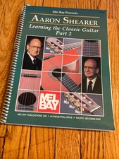 Aaron Shearer Learning the Classic Guitar Part 2 New ship tomorrow