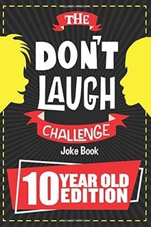 The Dont Laugh Challenge - 10 Year Old Edition: Th... | Buch | Zustand sehr gut