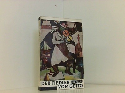 Der Fiedler vom Getto. Jiddische Dichtung aus Polen.
