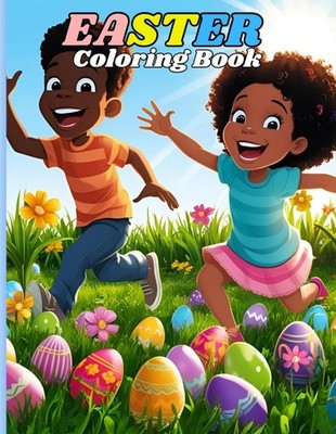 Easter Coloring Book: adorable easter illustrations for your young black childre