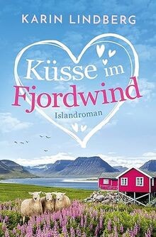 Küsse im Fjordwind: Liebesroman von Lindberg, Karin | Buch | Zustand akzeptabel