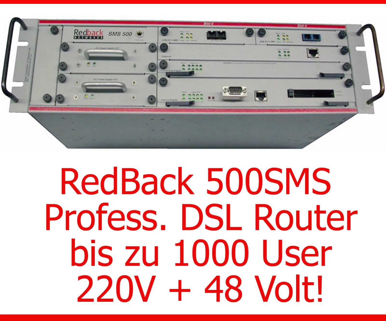 PROFESS: ROUTER REDBACK SMS 500 DSL ATM OC-3 DSL VERTEILER 1000 USER ...