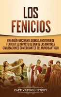 Los Fenicios | Captivating History | Buch | Spanisch | 2020 | EAN 9781647489861