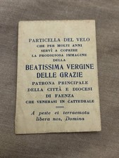 Santino Reliquia PARTICELLA DEL VELO Beata Vergine delle Grazie di Faenza Relic