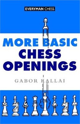 More Basic Chess Openings (Paperback or Softback)