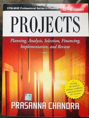 Projects: Planning, Analysis, Selection by Chandra 8th INTL ED 9789332902572