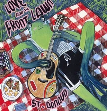 ST.ARNAUD LOVE AND THE FRONT LAWN NEW LP