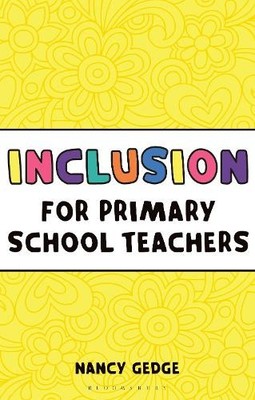 Nancy Gedge Inclusion for Primary School Teachers (Taschenbuch)