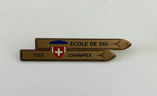 Ref A1 - BROCHE ECOLE DE SKI - TEST CHAMPEX