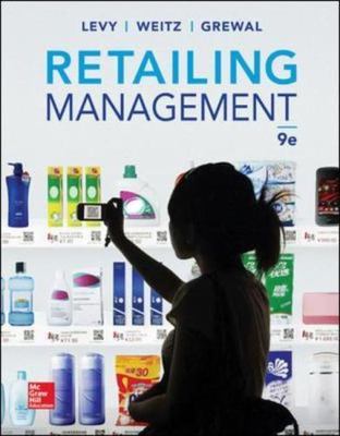 Retailing Management, 9th Edition by Levy, Michael, Weitz, Barton A, Grewal Pro