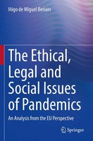 The Ethical, Legal And Social Issues Of Pandemics | IñIgo De Miguel Beriain | Xx
