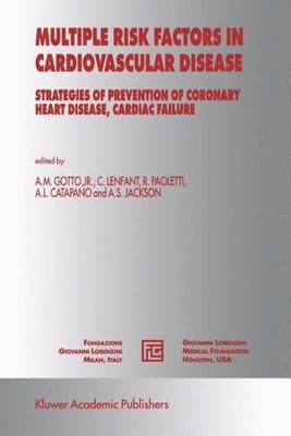Multiple Risk Factors in Cardiovascular Disease : Strategies of Prevention of...