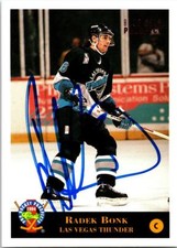 Radek Bonk autographed Hockey Card Las Vegas Thunder 1994 Classic Prospects #100