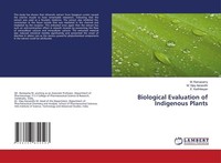 Biological Evaluation Of Indigenous Plants E. Karthikeyan