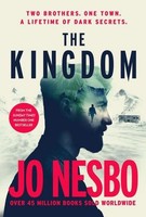 The Kingdom: The New Thriller From The Sunday Times Bestselling Author Of T