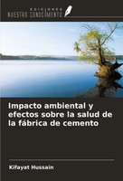Kifayat Hussain | Impacto Ambiental Y Efectos Sobre La Salud De La FáBrica De...