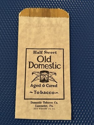 old west chewing tobacco Vintage OLD DOMESTIC Half Sweet Chewing Tobacco Lancaster, PA Bag RARE  1930s