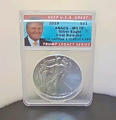 2019 Silver Eagle S$1 ANACS MS70 First Release™ TRUMP LEGACY SERIES #250/2020