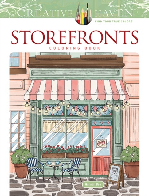 Creative Haven Storefronts Coloring Book by Hannah Bee (Paperback Book)