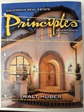California Real Estate Principles for 17th Ed...