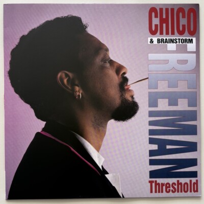 CHICO FREEMAN & BRAINSTORM Threshold LP 1993 Germany - In+Out IOR70221