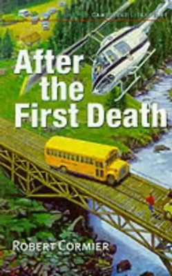 After the First Death (Cambridge Literature) - Robert Cormier
