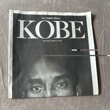 Los Angeles Times Newspaper "KOBE" Cover Section Sunday April 17, 2016