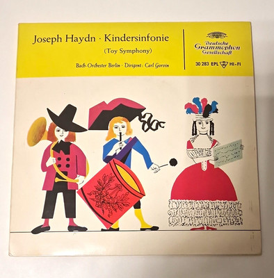 Deutsche Grammophon Joseph Haydn Kindersinfonie 45rpm LP Vinyl Hi-Fi 30 283 EPL