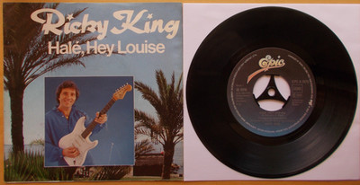 Ricky KING Hale, Hey Louise Black Eyes Epic EPC A 1675