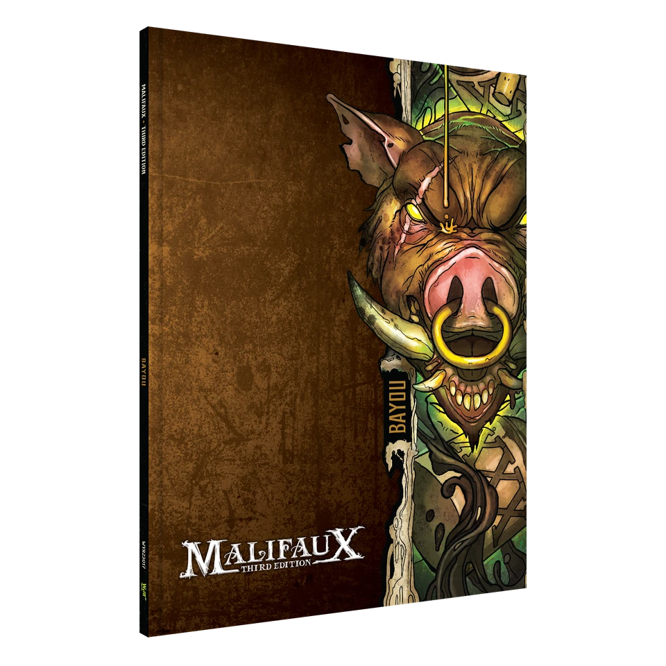 Bayou Faction Book Malifaux 3rd Edition