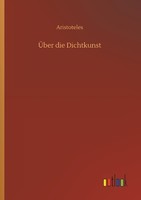 ÜBer Die Dichtkunst Aristoteles
