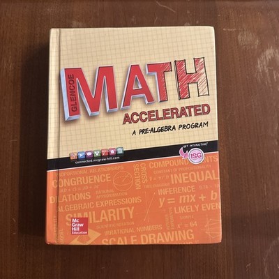 McGraw Hill Math Accelerated a pre-algebra program textbook