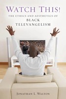 Jonathan L Walton | Watch This! | Taschenbuch | Englisch (2009)