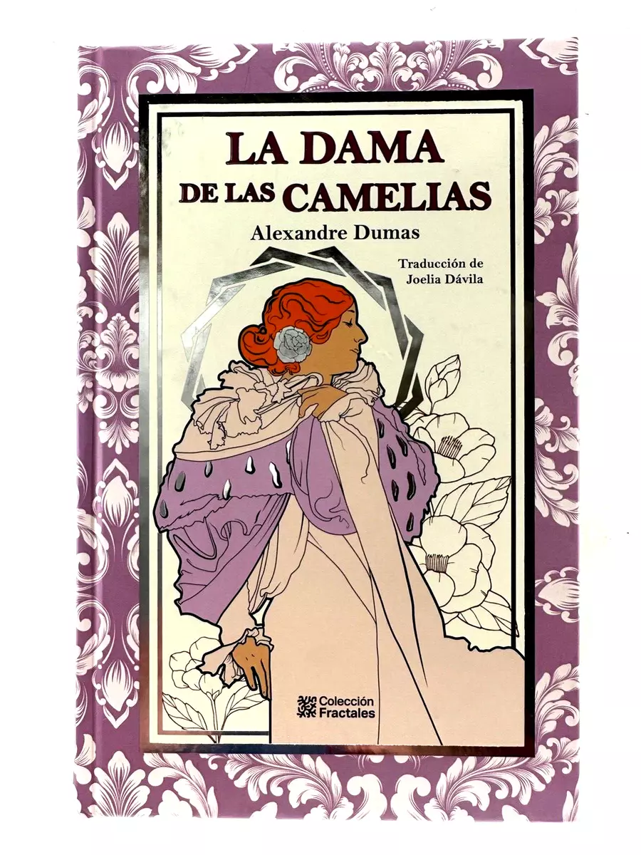 La Dama De Las Camelias de Alexandre Dumas -Mirlo- Col. Fractales