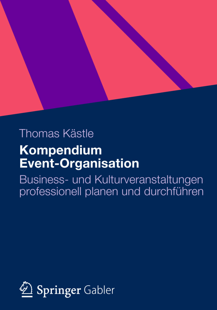 Thumbnail - Kompendium Event-organisation | Thomas Kästle | Taschenbuch | Xiv |