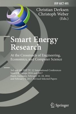 Smart Energy Research. At the Crossroads of Engineering, Economics, and Computer